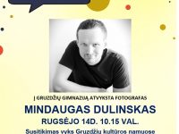 Susitikimas su fotografu Mindaugu Dulinsku