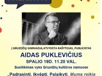 Susitikimas su rašytoju, publisistu Aidu Puklevičiumi