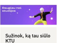 Sužinok, ką tau siūlo KTU