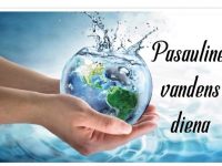 Pasaulinę vandens dieną pasitinkant